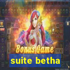 suite betha